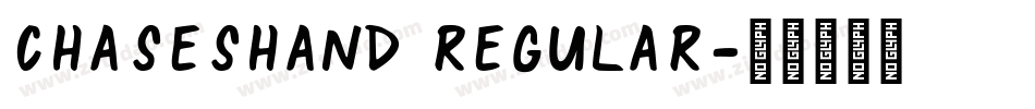 ChasesHand Regular字体转换